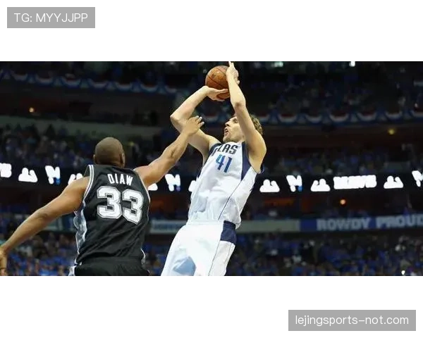 德克·诺维茨基单打得分高效 打破传统内线对抗模式